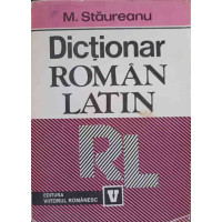 DICTIONAR ROMAN - LATIN DICTIONAR ROMAN - LATIN