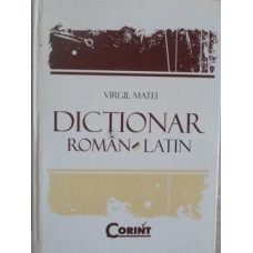 DICTIONAR ROMAN-LATIN
