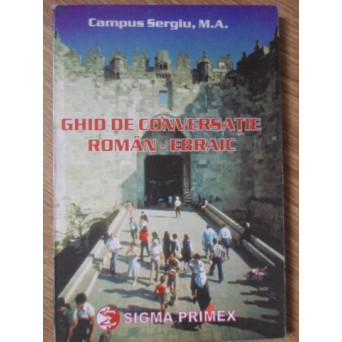 GHID DE CONVERSATIE ROMAN-EBRAIC
