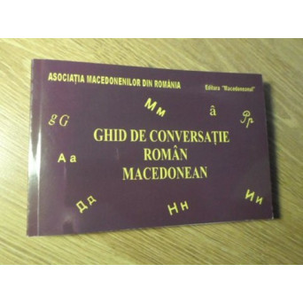 GHID DE CONVERSATIE ROMAN-MACEDONEAN