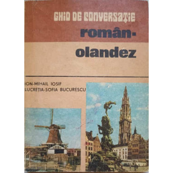 GHID DE CONVERSATIE ROMAN - OLANDEZ