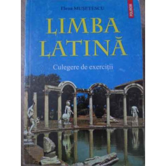 LIMBA LATINA, CULEGERE DE EXERCITII