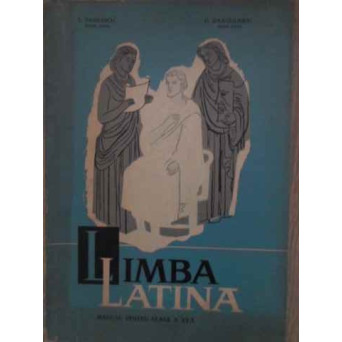 LIMBA LATINA MANUAL PENTRU CLASA A XI-A