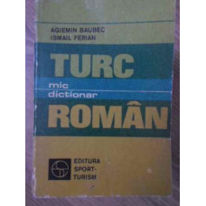 MIC DICTIONAR TURC-ROMAN