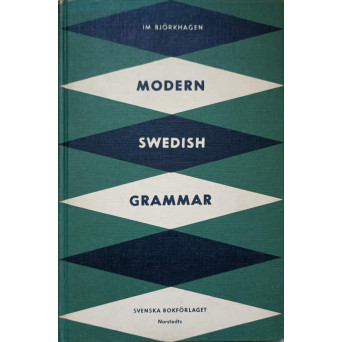 MODERN SWEDISH GRAMMAR