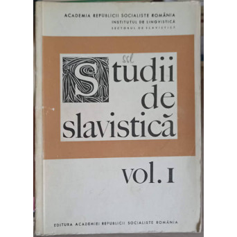 STUDII DE SLAVISTICA VOL.1