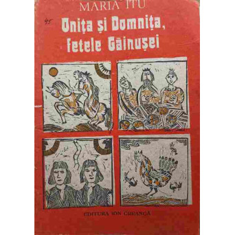 ONITA SI DOMNITA, FETELE GAINUSEI