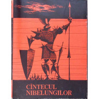 CANTECUL NIBELUNGILOR. ILUSTRATIILE DE AUREL STOICESCU CANTECUL NIBELUNGILOR. ILUSTRATIILE DE AUREL STOICESCU