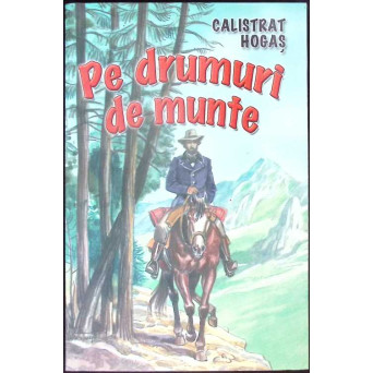 PE DRUMURI DE MUNTE
