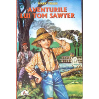 AVENTURILE LUI TOM SAWYER