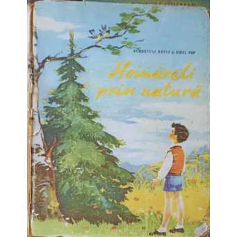 HOINARELI PRIN NATURA
