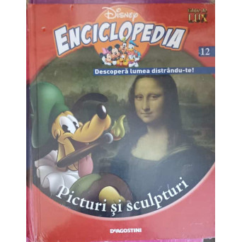 ENCICLOPEDIA DISNEY VOL.12 PICTURI SI SCULPTURI