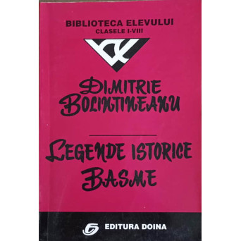 LEGENDE ISTORICE. BASME