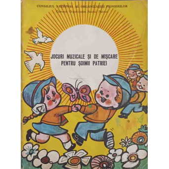 JOCURI MUZICALE SI DE MISCARE PENTRU SOIMII PATRIEI