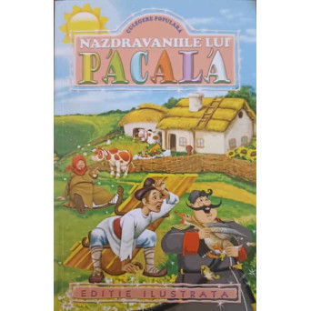 NAZDRAVANIILE LUI PACALA