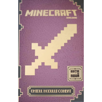 MINECRAFT. GHIDUL MODULUI COMBAT