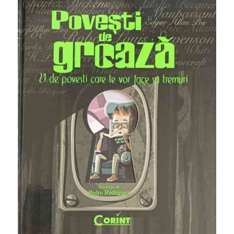 POVESTI DE GROAZA. ILUSTRATII DE PEDRO RODRIGUEZ