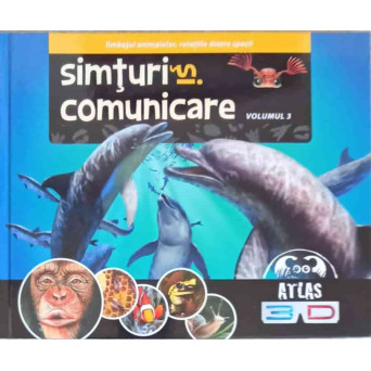 ATLAS 3D VOL.3 SIMTURI SI COMUNICARE (FARA OCHELARI 3D)