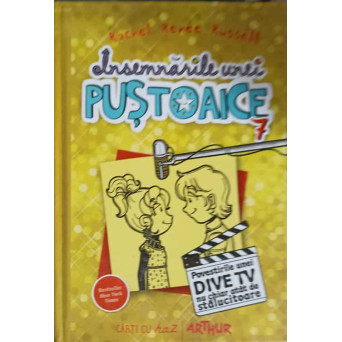 INSEMNARILE UNEI PUSTOAICE VOL.7