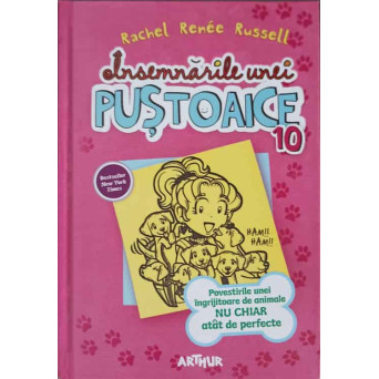 INSEMNARILE UNEI PUSTOAICE VOL.10