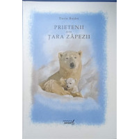 PRIETENII DIN TARA ZAPEZII. ILUSTRATII DORIN BUJDEI