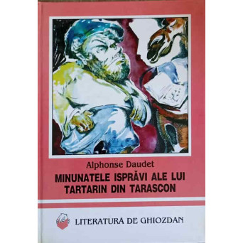 MINUNATELE ISPRAVI ALE LUI TARTARIN DIN TARASCON