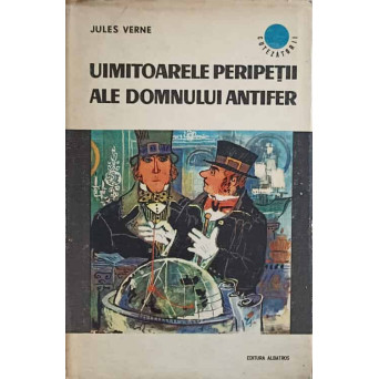 UIMITOARELE PERIPETII ALE DOMNULUI ANTIFER