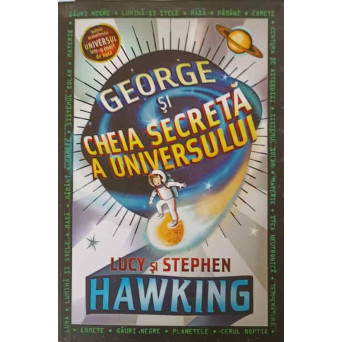 GEORGE SI CHEIA SECRETA A UNIVERSULUI