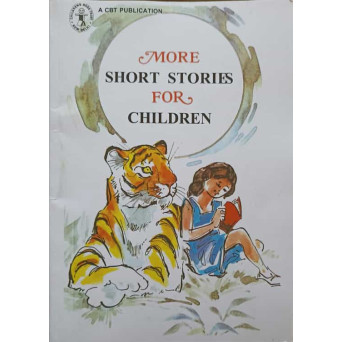 MORE SHORT STORIES FOR CHILDREN