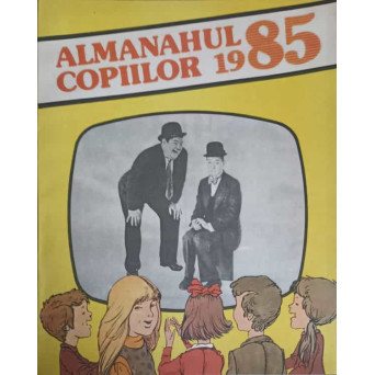ALMANAHUL COPIILOR 1985