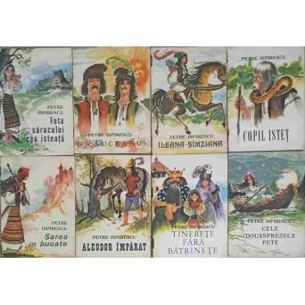 LOT 8 POVESTI DE PETRE ISPIRESCU (TEXT PRESCURTAT)