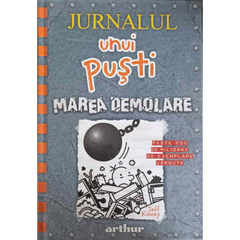 JURNALUL UNUI PUSTI. MAREA DEMOLARE