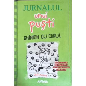 JURNALUL UNUI PUSTI VOL.8 GHINION CU CARUL