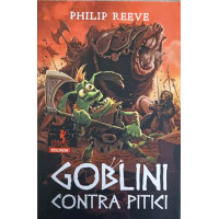 GOBLINI CONTRA PITICI GOBLINI CONTRA PITICI