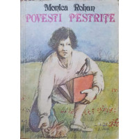 POVESTI PESTRITE POVESTI PESTRITE