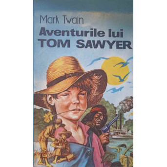 AVENTURILE LUI TOM SAWYER