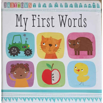 MY FIRST WORDS