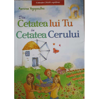 DIN CETATEA LUI TU IN CETATEA CERULUI
