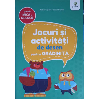 JOCURI SI ACTIVITATI DE DESEN PENTRU GRADINITA, GRUPELE MICA SI MIJLOCIE