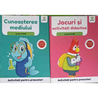 SET 2 REVISTE: ACTIVITATI PENTRU PRESCOLARI, GRUPA MARE: CUNOASTEREA MEDIULUI, JOCURI SI ACTIVITATI DIDACTICE