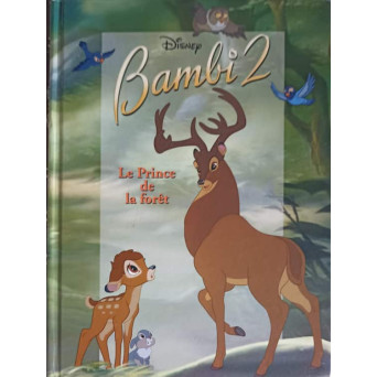 BAMBI 2, LE PRINCE DE LA FORET
