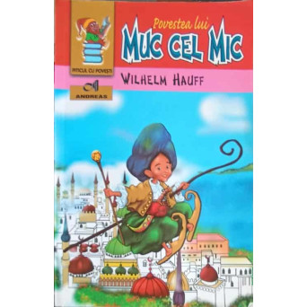 POVESTEA LUI MUC CEL MIC