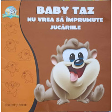 BABY TAZ NU VREA SA IMPRUMUTE JUCARIILE