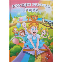 POVESTI PENTRU FETE POVESTI PENTRU FETE