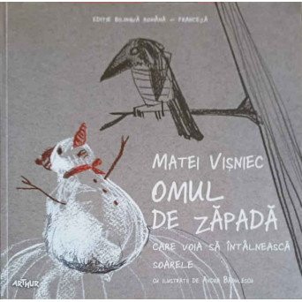 OMUL DE ZAPADA CARE VOIA SA INTALNEASCA SOARELE. EDITIE BILINGVA ROMANA-FRANCEZA