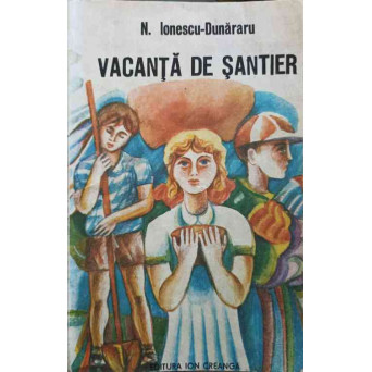 VACANTA DE SANTIER