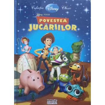 COLECTIA DISNEY CLASIC. POVESTEA JUCARIILOR