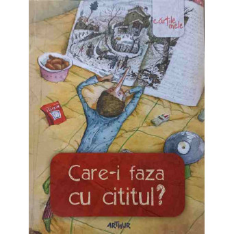 CARE-I FAZA CU CITITUL?