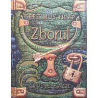 SERIA SEPTIMUS HEAP, CARTEA A DOUA. ZBORUL SERIA SEPTIMUS HEAP, CARTEA A DOUA. ZBORUL