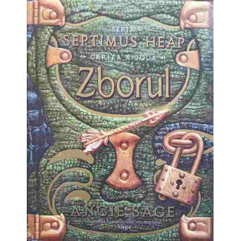 SERIA SEPTIMUS HEAP, CARTEA A DOUA. ZBORUL